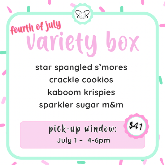 July 1: 4-6pm - Fourth of July Variety Box