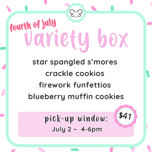 July 2: 4-6pm - Fourth of July Variety Box