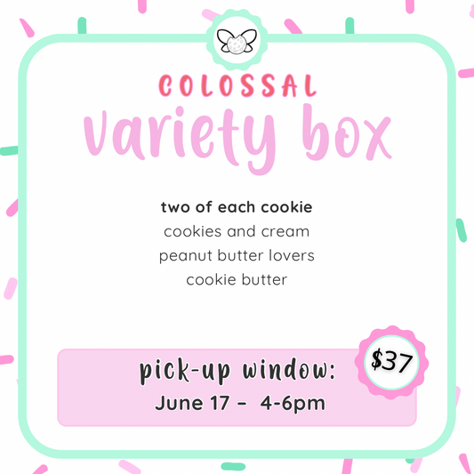 June 17th: 4-6pm - June Colossal Cookies